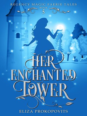 cover image of Her Enchanted Tower